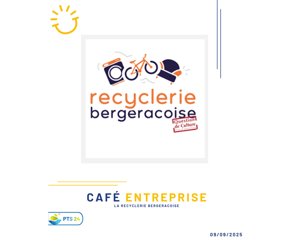 Café d’entreprise à la Recyclerie Bergeracoise : l’insertion au service de l’emploi durable